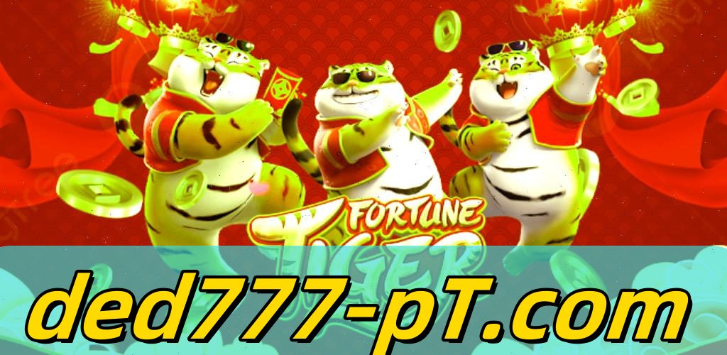 Slot Fortune Tiger - um Pedaço da Ásia no Cassino ded777.COM